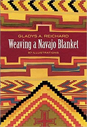 Weaving a Navajo Blanket by Gladys Reichard